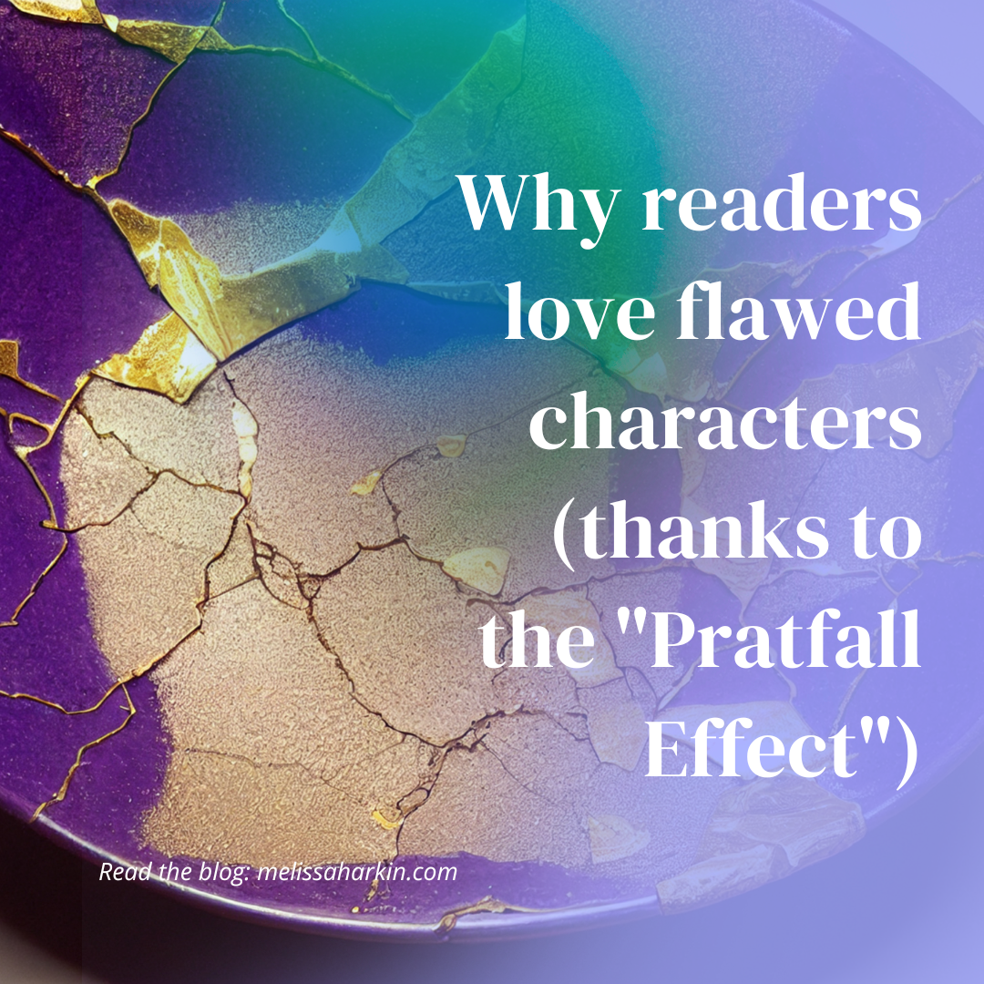 Why readers love flawed characters (thanks to the “Pratfall Effect ...